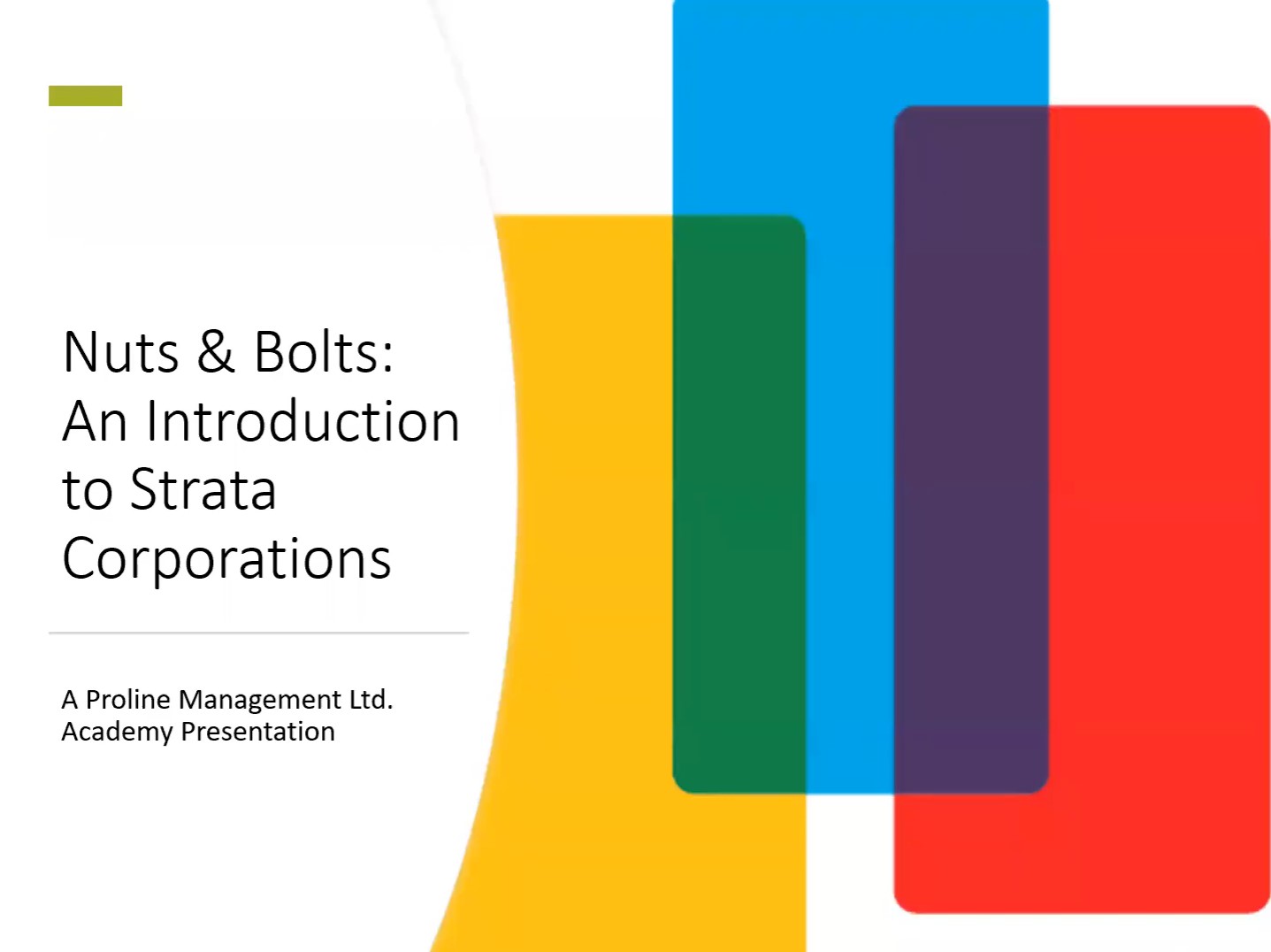 Proline Academy - Nuts & Bolts of Strata Corporations - Proline ...